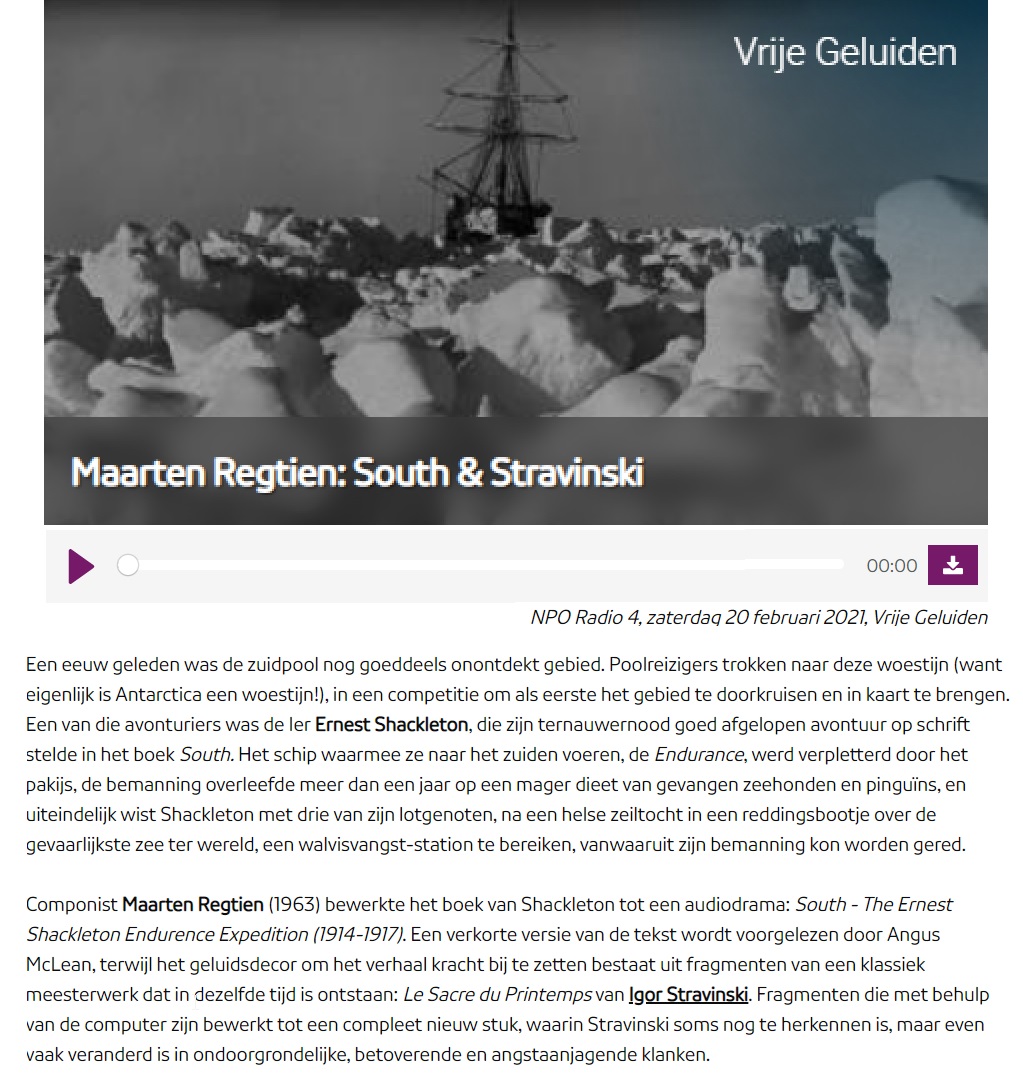VPRO Vrije Geluiden: Maarten Regtien: 'South  The Ernest Shackleton Endurance Expedition (1914-1917)'